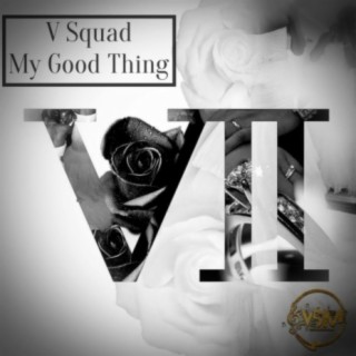 My Good Thing (feat. Sean David MSX)