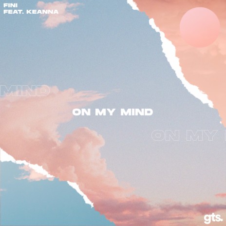 On My Mind ft. Keanna Mag | Boomplay Music