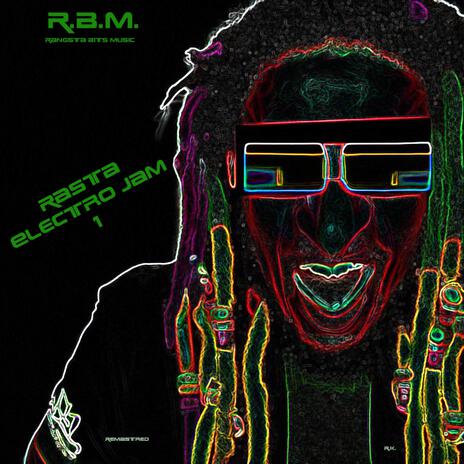 Rasta Electro Jam 1 RM | Boomplay Music