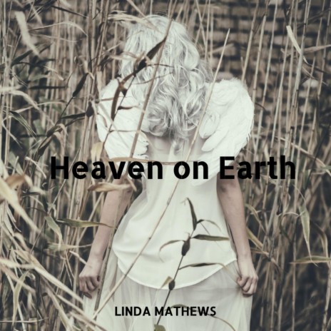 Heaven on Earth | Boomplay Music