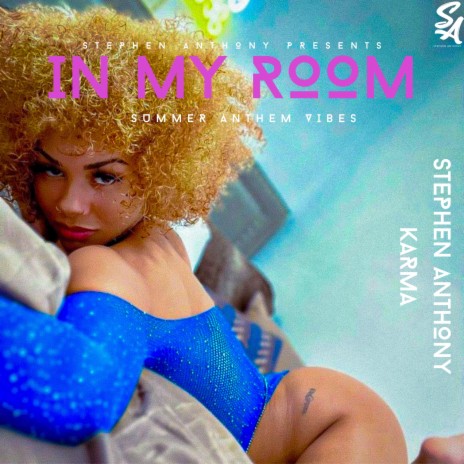 In My Room (Radio Edit) ft. Karma | Boomplay Music