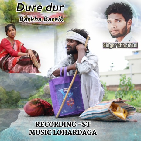 Dure Dur ft. Barkha Baraik | Boomplay Music