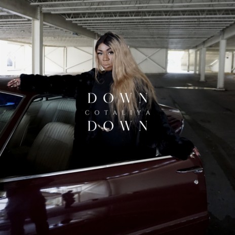 DOWN DOWN | Boomplay Music