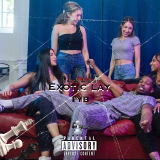 Exotic Lay lyrics | Boomplay Music