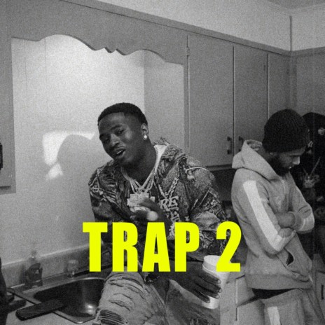TRAP 2 | Boomplay Music