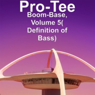 Boom-Base, Volume 5 (Definition of Bass)
