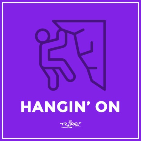 Hangin' On | Boomplay Music