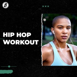 Hip Hop Workout | Boomplay Music