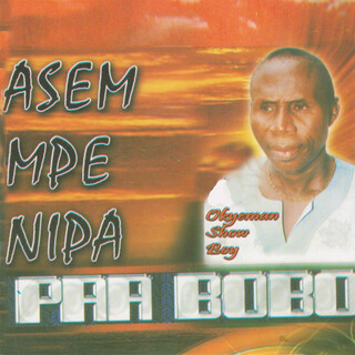 Asem Mpe Nipa lyrics | Boomplay Music