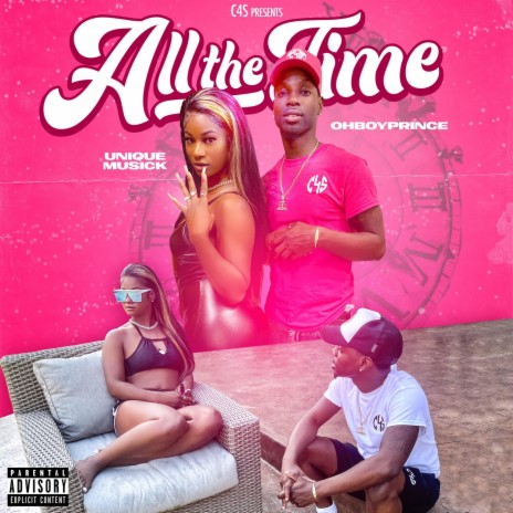 All The Time ft. Unique Musick | Boomplay Music