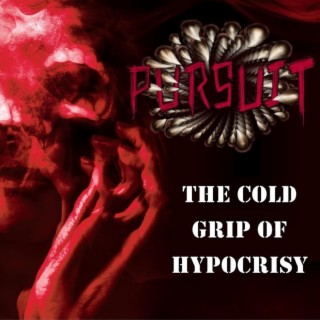 The Cold Grip of Hypocrisy lyrics | Boomplay Music