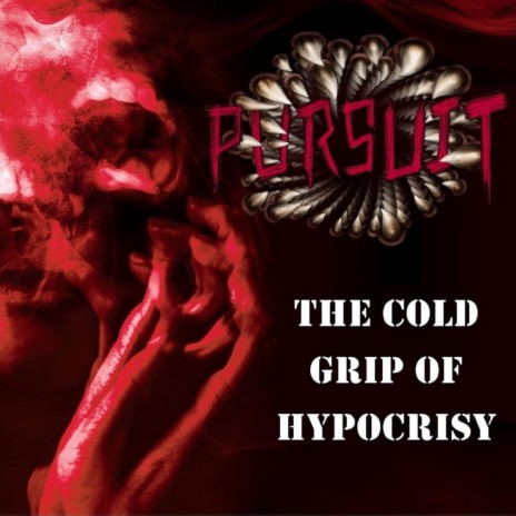 The Cold Grip of Hypocrisy | Boomplay Music