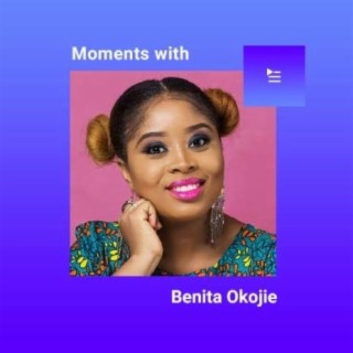 Moments With Benita Okojie
