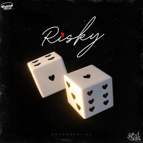 Risky | Boomplay Music