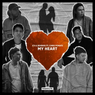 My Heart (feat. Chris Ponate)