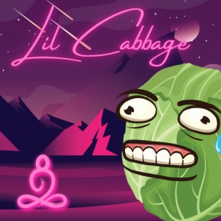 Lil Cabbage