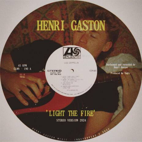 Light The Fire | Boomplay Music