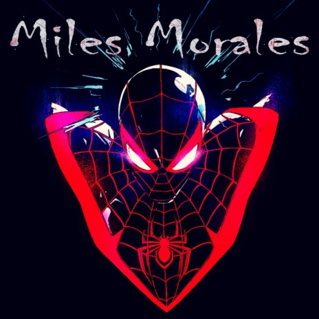 Miles Morales | Boomplay Music