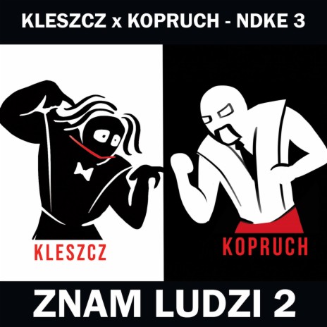 Znam ludzi 2 ft. Kopruch