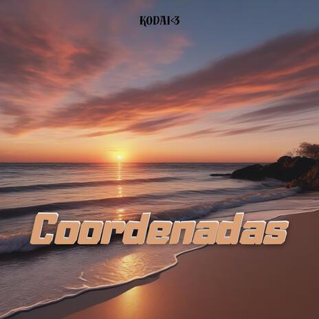 Coordenadas | Boomplay Music