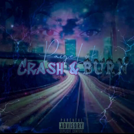 Crash & Burn | Boomplay Music