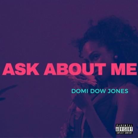 Ask About Me | Boomplay Music