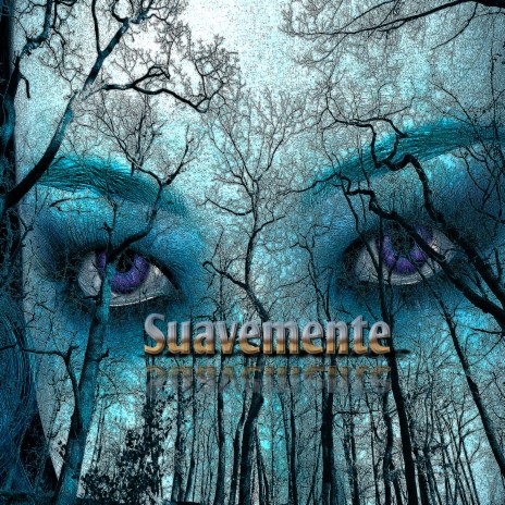 Suavemente | Boomplay Music