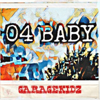 04 Baby lyrics | Boomplay Music