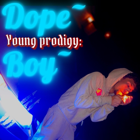 dope boy | Boomplay Music