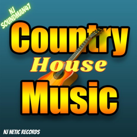 COUNTRY HOUSE MUSIC | Boomplay Music