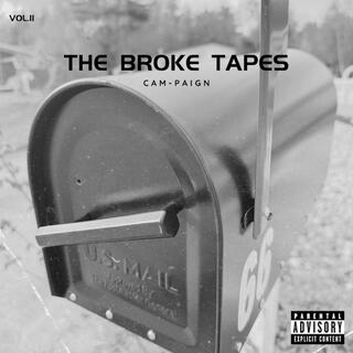 THE BROKE TAPES VOLUME 2