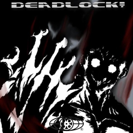 DEADLOCK! | Boomplay Music