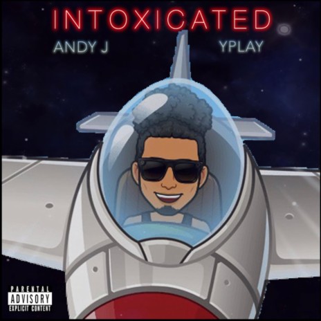 Intoxicated (feat. Yplay) | Boomplay Music