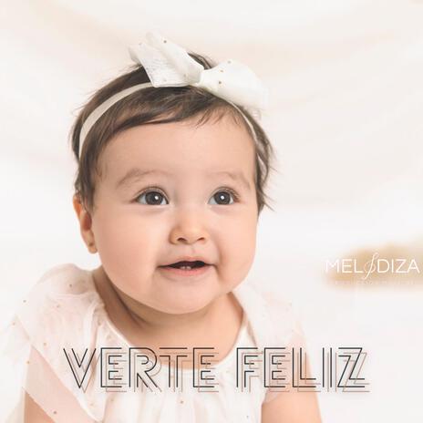 Verte Feliz | Boomplay Music