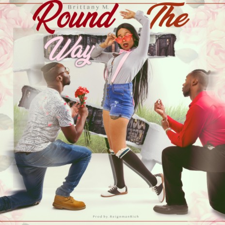 Round the Way | Boomplay Music
