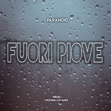 Fuori Piove