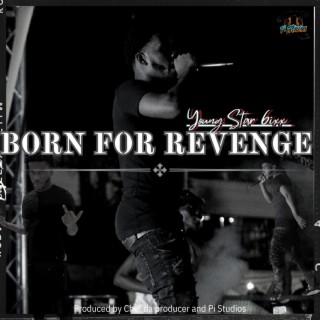 Born for Revenge