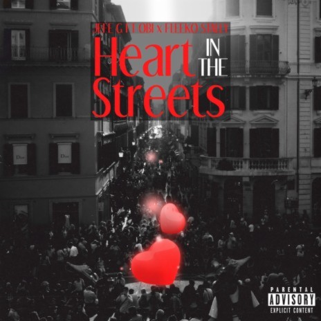 Heart in the Streets ft. Obi & Fleeko Stally | Boomplay Music