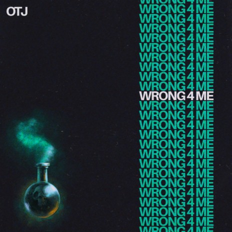 Wrong 4 Me | Boomplay Music