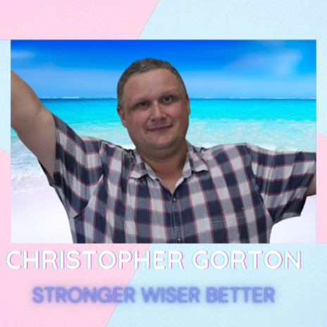 Stronger Wiser Better | Boomplay Music