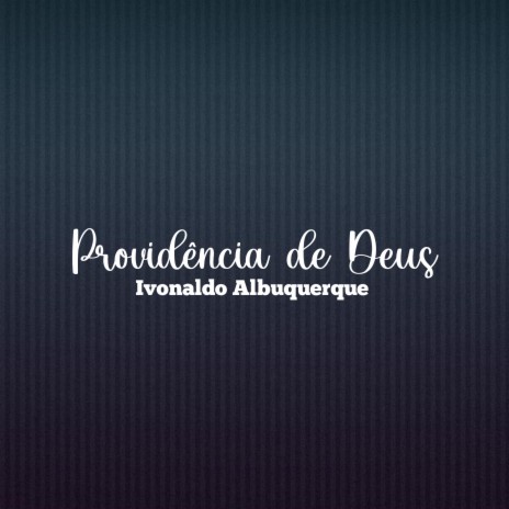 Providência de Deus | Boomplay Music