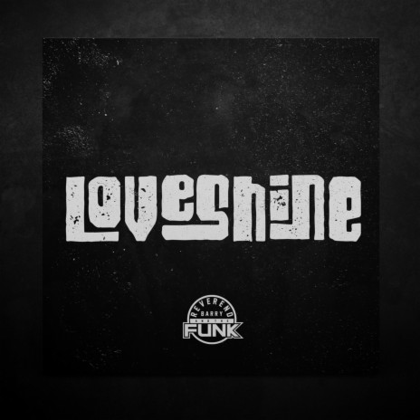 Loveshine | Boomplay Music