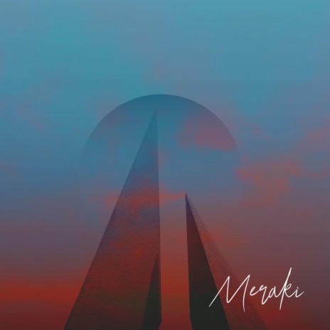 Meraki | Boomplay Music