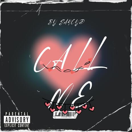 CALL ME | Boomplay Music