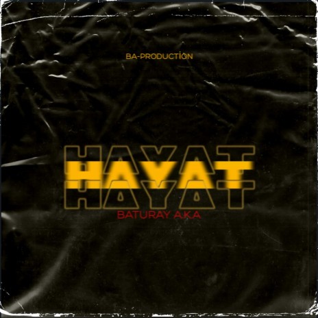 HAYAT | Boomplay Music