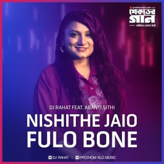 Nishite Jaio Fulo Bone