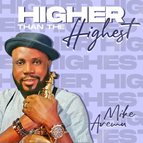 Higher Than The Highest | Boomplay Music