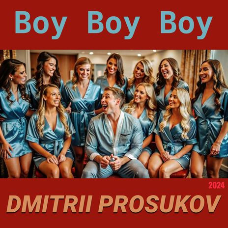 Boy Boy Boy | Boomplay Music