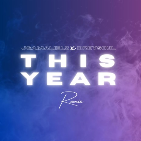 This Year (Cover (Konpa Version)) ft. Dreysoul