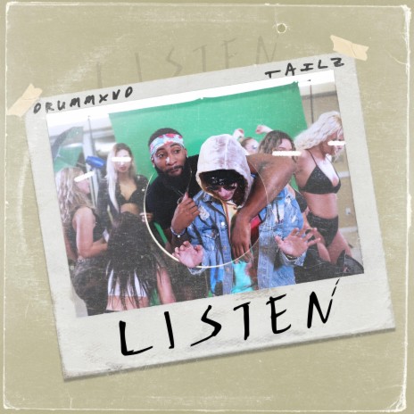 Listen (feat. Tailz) | Boomplay Music